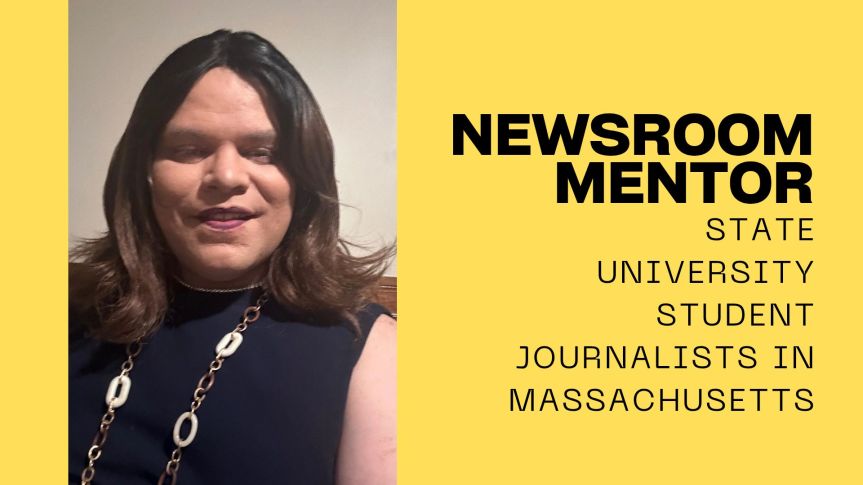 State University Student Journalists In&nbsp;Massachusetts